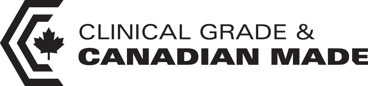 Clinical Grade Canadian Made